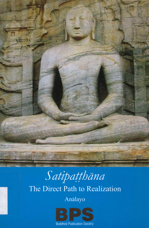 實體書推薦：Satipatthana: The Direct Path to Realization